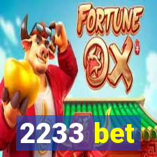 2233 bet